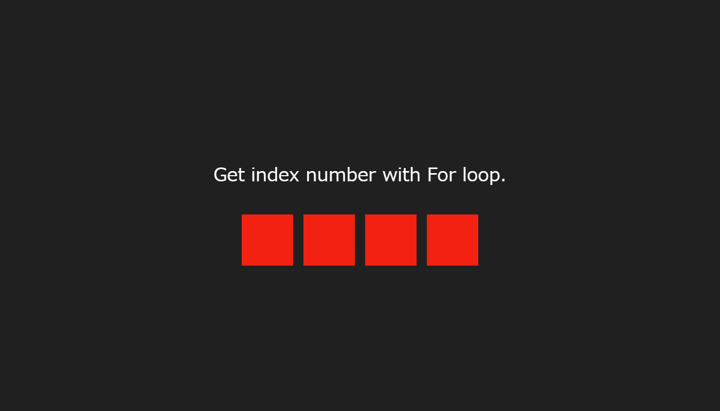 JavaScript - Get index number with For loop